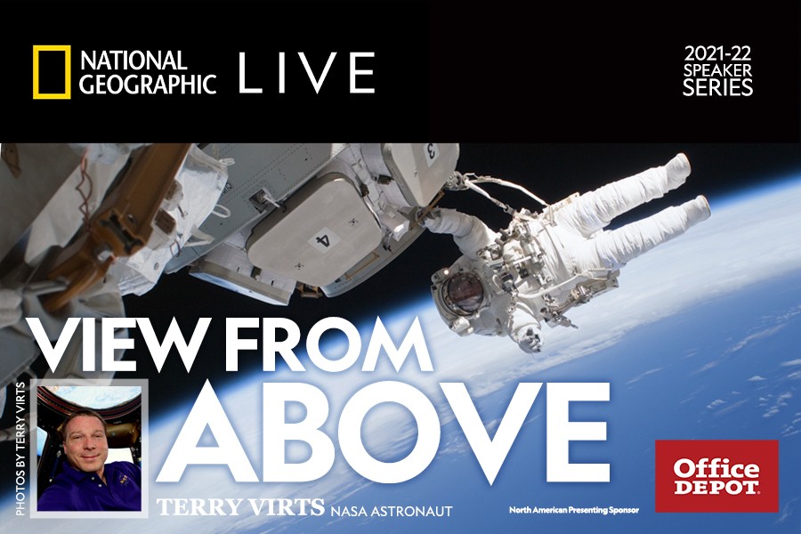 National Geographic Live View from Above with NASA Astronaut, Terry